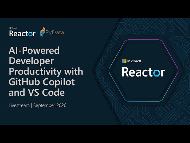 AI-Powered Developer Productivity with GitHub Copilot and VS Code