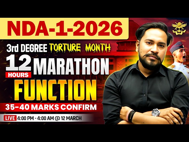 NDA-1-2026 | FUNCTION | NDA MATHS 12 HOURS MARATHON 🔥 | 35-40 MARKS CONFIRM | NEERAJ BAISLA SIR #nda