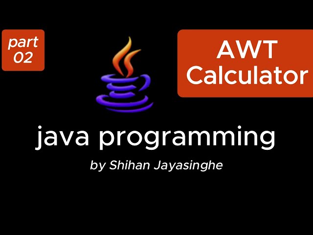 Java AWT Calculator 🔥 Build Calculator Using AWT (Beginner Friendly) | part 02