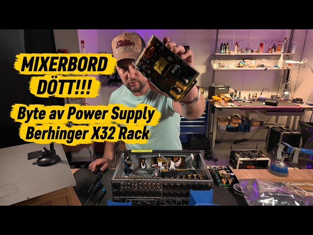 Behringer X32 - Byta Nätdel/Power Supply - Vanligt fel & reparation!