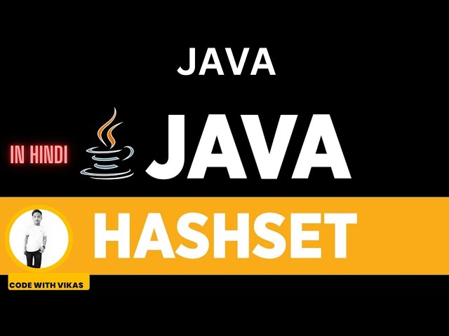 HashSet in Java | Java | @VikasCodingSchool