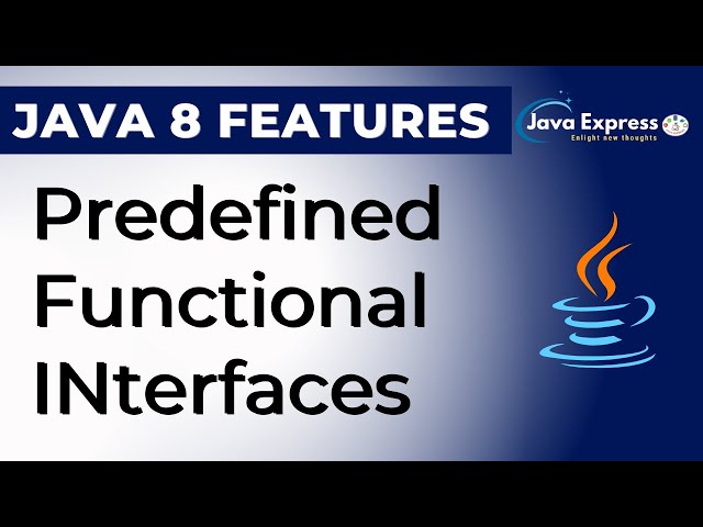 Predefined Functional Interface: Predicate, Function & Consumar