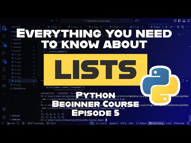 Lists and Methods — Ep. 5 | Learn Python (Noob to Pro)