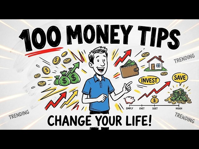 100 Money Tips that will Change your Life
