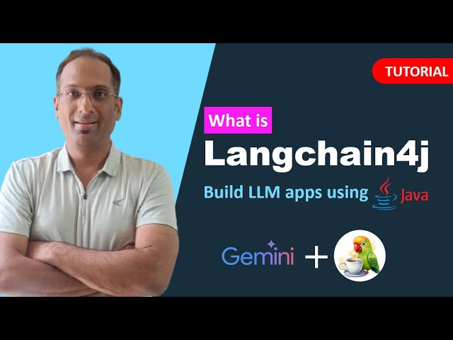 What is Langchain4j | develop LLM apps in Java