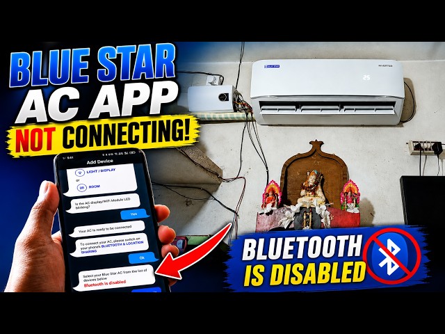 Blue Star AC App Bluetooth Connection Problem Solved - Bluetooth Disabled Error Fix