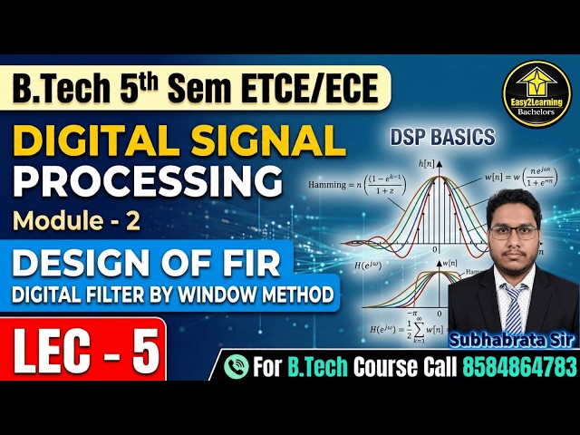 ✅Digital Signal Processing For B.Tech 5th Sem 2026 ECE📜Module - 2👉Lec-5⚡By Subhabrata Sir