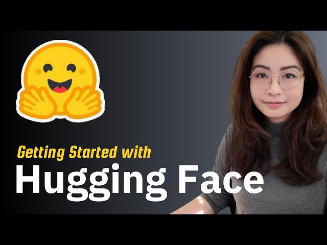 What Is Hugging Face and How To Use It
