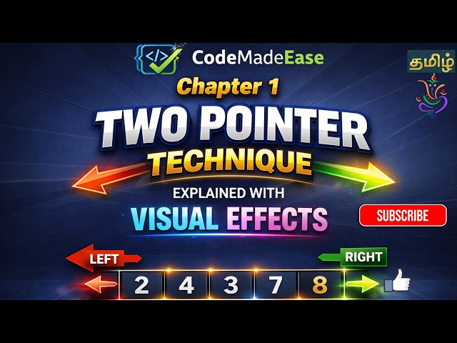 Two Pointer Technique | DSA in Tamil |