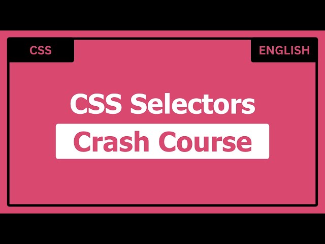Master CSS Selectors in Minutes | Beginner’s Guide to Styling HTML