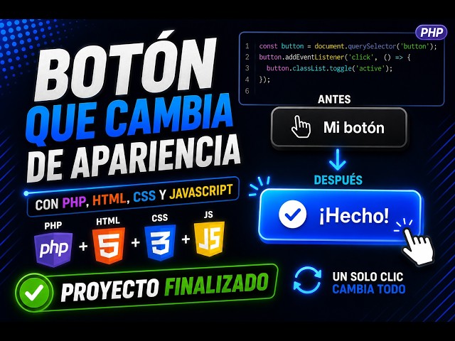 BOTON #0: Botón que cambia de apariencia al pulsarlo con PHP y JS | introducción