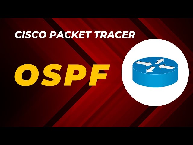 How to Configure OSPF (Packet Tracer Tutorial)