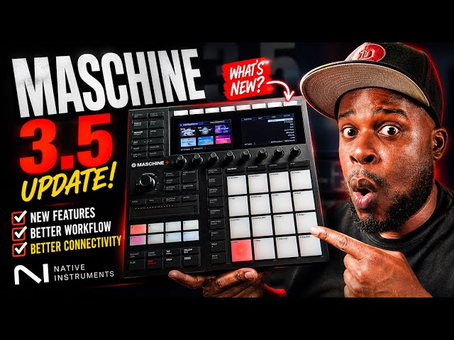 The Maschine 3.5 Update is Here!