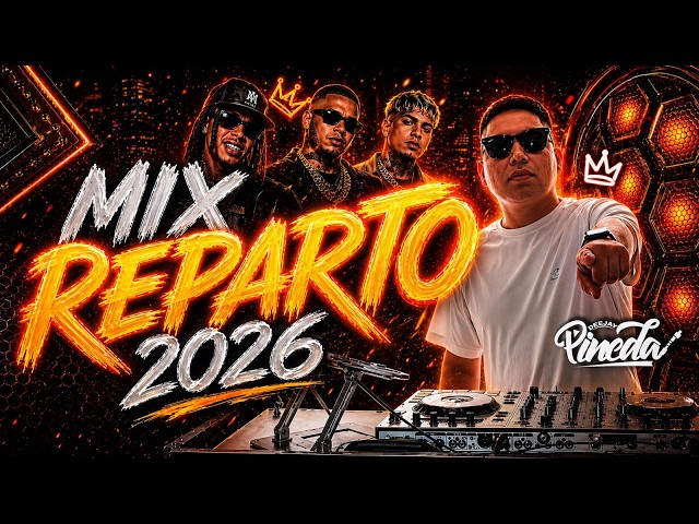 MIX REPARTO 2026 🇨🇺🍫 (DICHAVATE, TIENES, SIN PENA,RICA Y TO, SECRETO,ETC) @djpinedaperu 