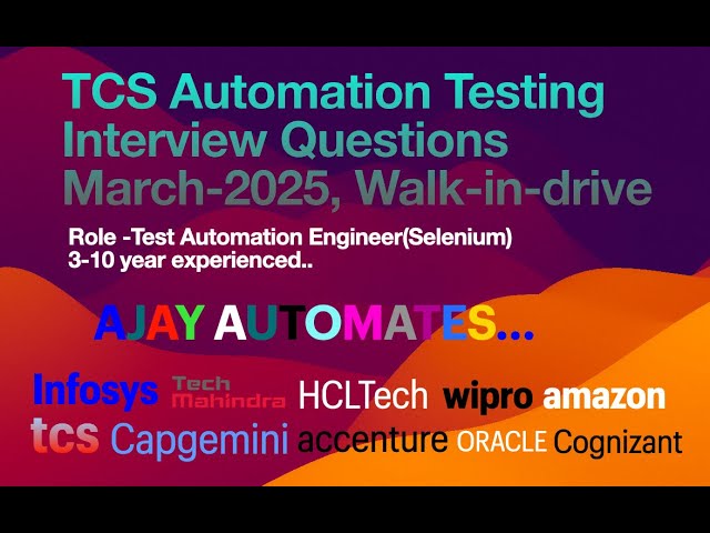 TCS Automation Testing Interview Questions March 2025 - walk in drive