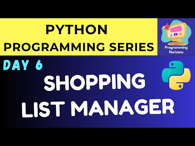 Shopping List App in Python | Python Project for Beginners