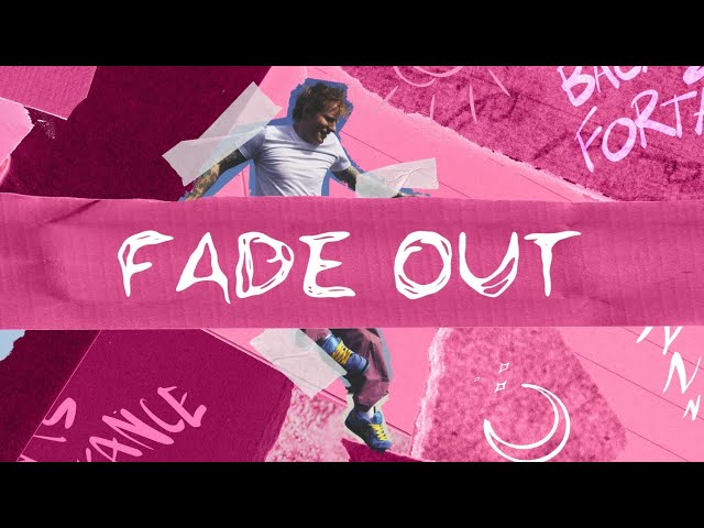 Ed Sheeran - Fade Out [Lyric Video]