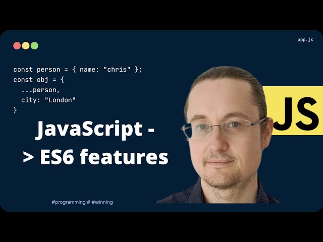 Learn modern JavaScript from es6-es8 - Great features I think you should use