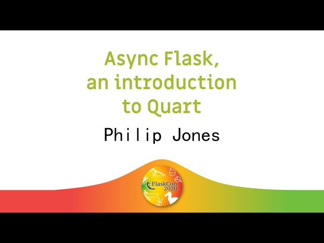🪚 Async Flask, an introduction to Quart - Philip Jones