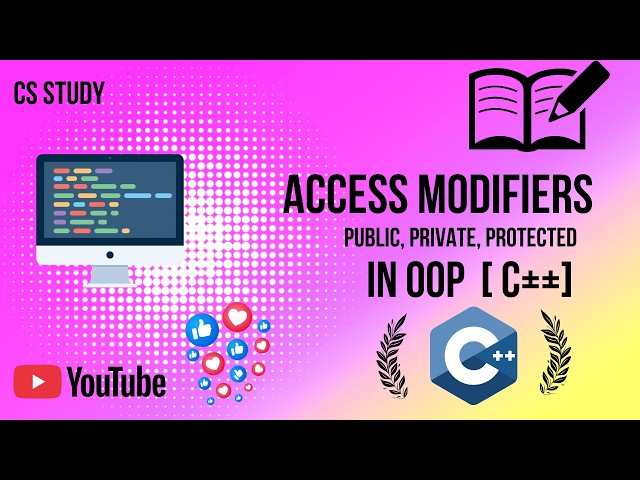 Access modifiers / specifiers in OOP C ++ | Object Oriented programming languages 
