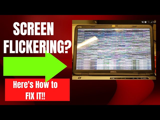 How To Fix Laptop Screen Flickering Issue On Windows 11/10 Easily