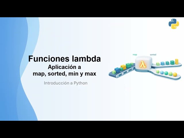 Python | Aplicación de funciones lambda a map, sorted, min y max