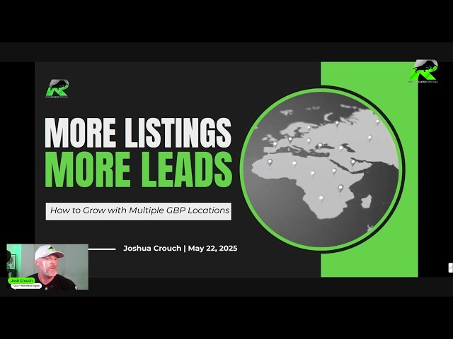 More Listing More Leads: How to Grow with Multiple GBP Locations | Relentless Digital