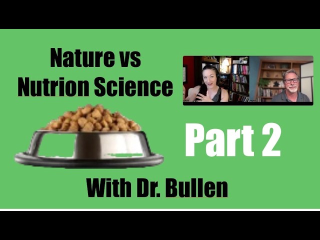 Nature vs Nutrition Science     Part 2