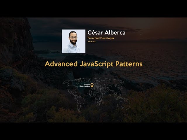 Advanced JavaScript patterns | JSDay Canarias 2019