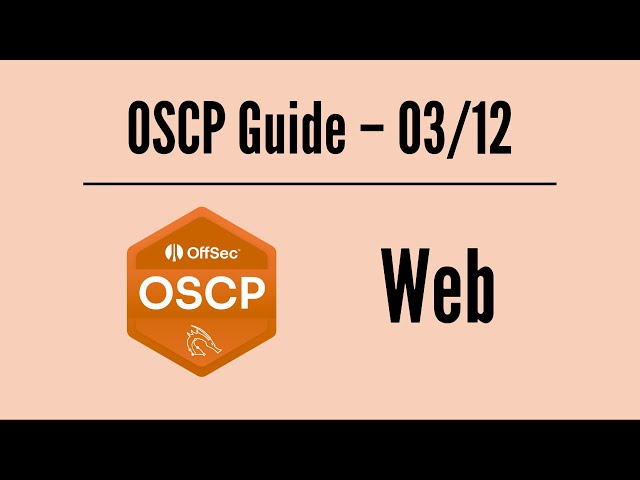OSCP Guide 03/12 – Web