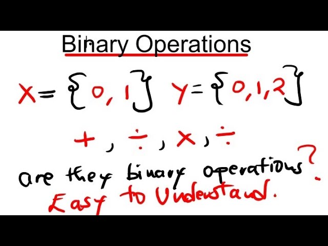 BINARY OPERATIONS