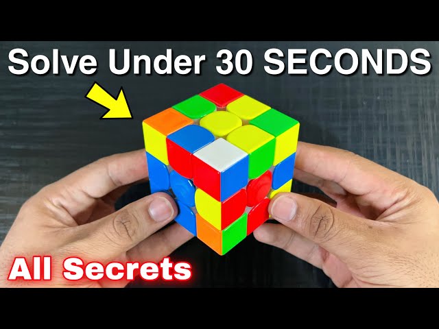 How to Solve a Rubik's Cube UNDER 30 SECONDS! ⏱️ (Ultimate Guide)