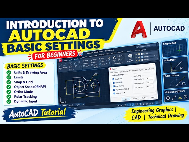 Introduction to AutoCAD – Basic Settings