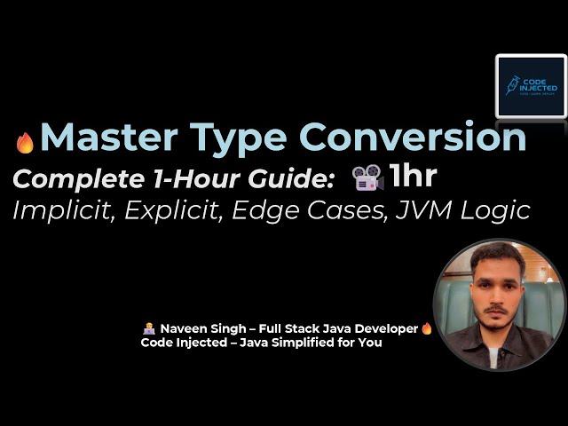 Type Conversion in Java | Implicit, Explicit, JVM Internals Explained | Code Injected