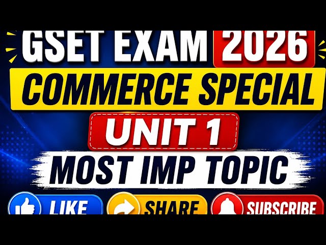 GSET EXAM 2026 # COMMERCE SPECIAL # LIKE SHARE SUBSCRIBE 🙏