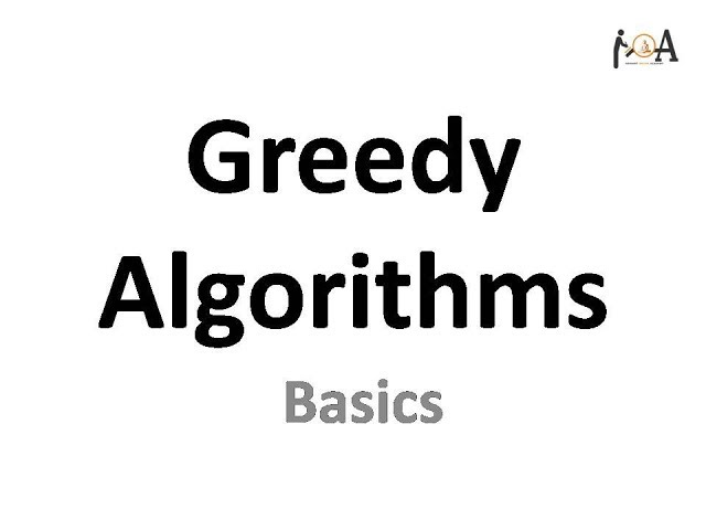 Greedy Algorithm Basic | Intro | Greedy Advantages, Applications & Terminology