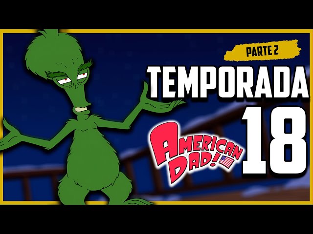 AMERICAN DAD Season 18 Part 2 | Series Recaps | Cesar Andre