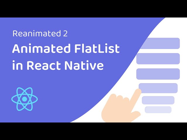 Animated FlatList in React Native (Reanimated)