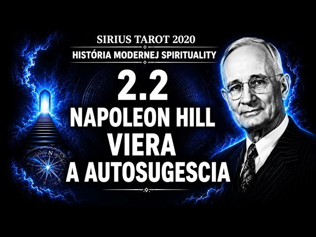 2.2 Napoleon Hill | Faith and Autosuggestion