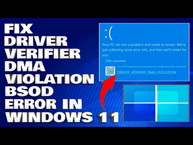 How To Fix The Driver Verifier DMA Violation BSOD Error in Windows 11/10 [Solution]