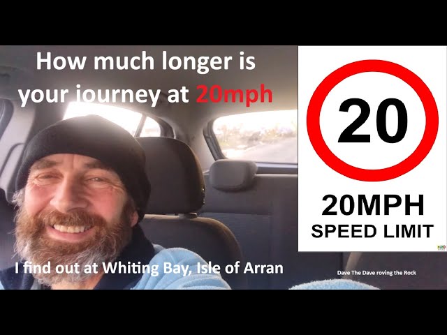 How much longer does your journey take at 20mph? Whiting Bay, Arran@davetheraverovingtherock