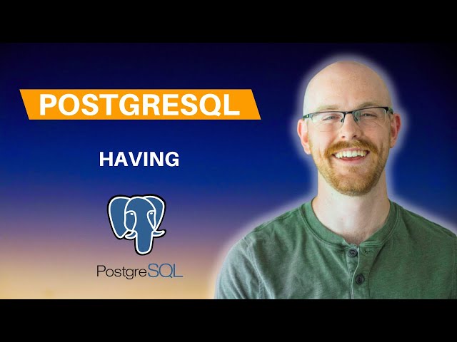 Having in PostgreSQL