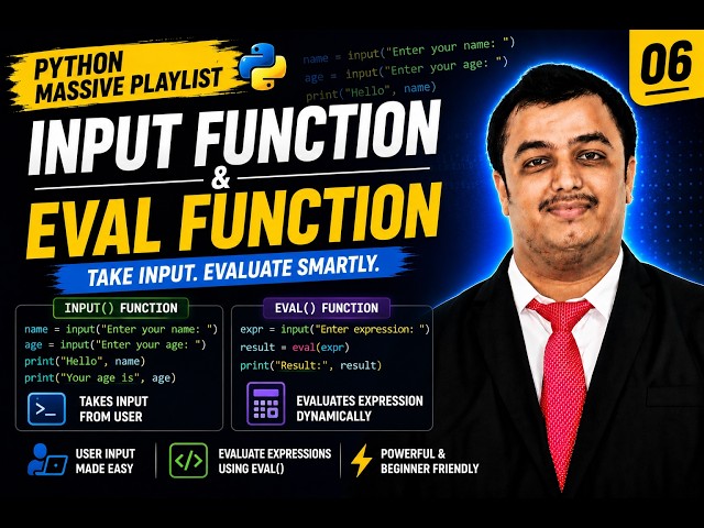 Python video 6 input function and eval function