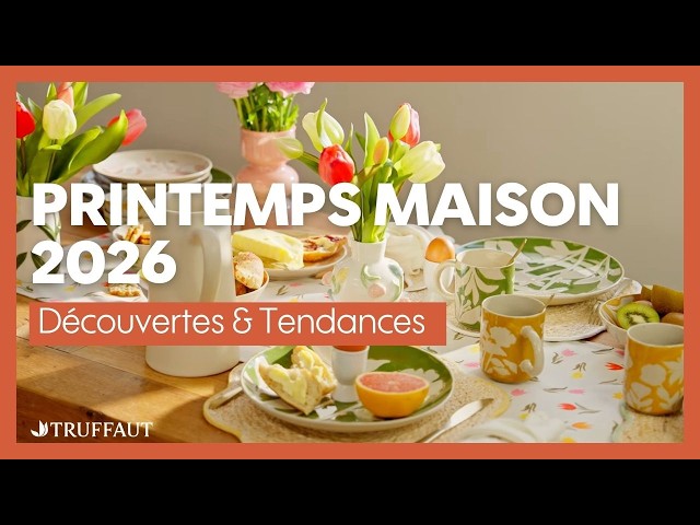 Tendances Maison Printemps 2026 : Retour au naturel, matières brutes & déco pleine de vie - Truffaut