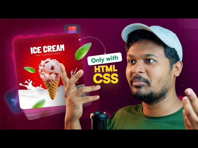 Learn HTML & CSS by Creating Ice Cream Card | Full Practical Tutorial in Tamil