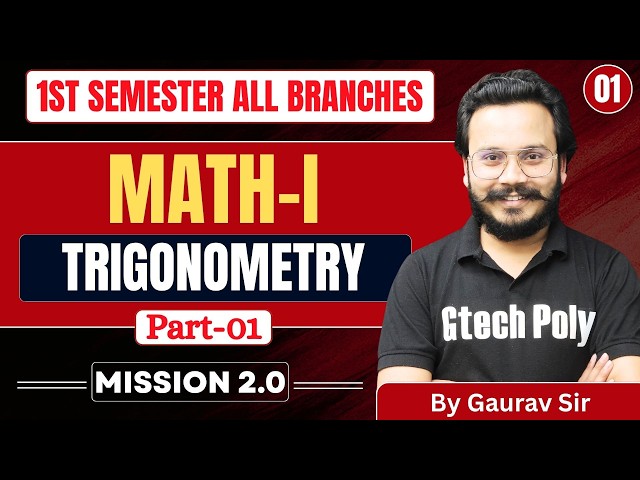 Mathematics-I | Unit-01 L-01 | 1st SEM All Branches by Gaurav Sir | 2026-27