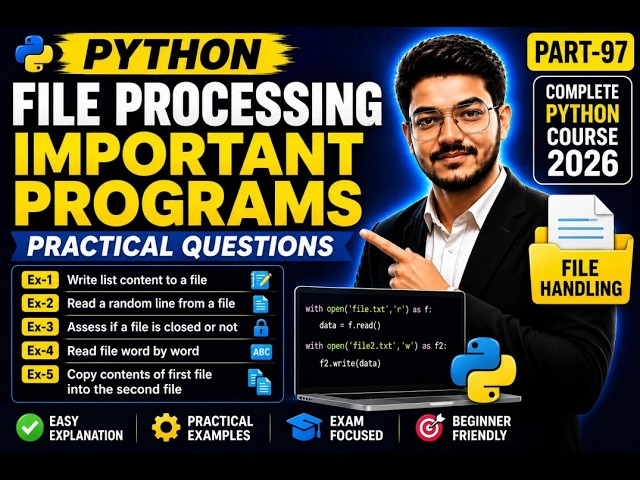 Python File Processing Important Programs | File Handling Practical Questions 🚀 | Part-97