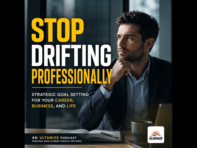 Your Goal Selection System - Daily Clarity, Weekly Choices, Quarterly Recalibration
