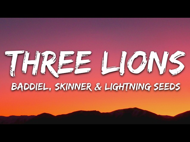 Baddiel, Skinner & Lightning Seeds - Three Lions (Lyrics)