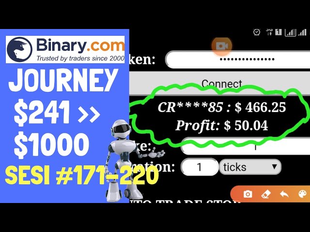 JOURNEY $241 TO $1000 SESI #171-220. BINARY.COM AUTO TRADING BOT TRICK